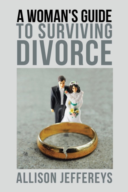 Woman's Guide to Surviving Divorce