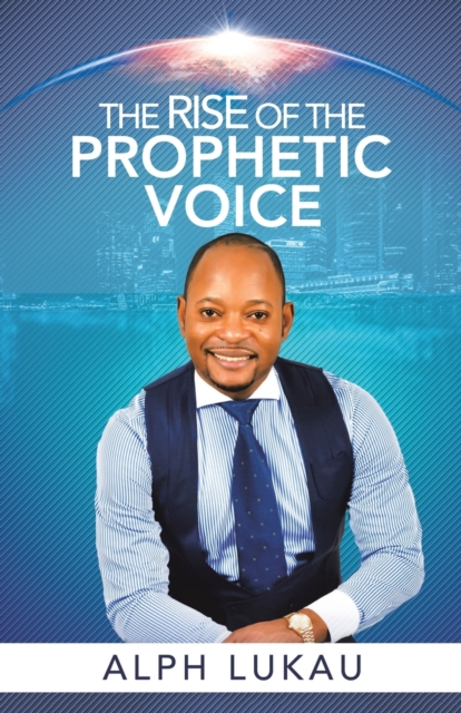 Rise of the Prophetic Voice