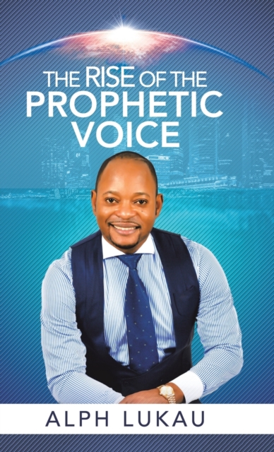 Rise of the Prophetic Voice