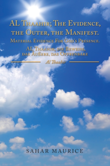 Manifest Al Thaahir; the Evidence, the Outer