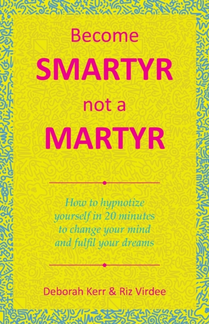 Become Smartyr Not a Martyr