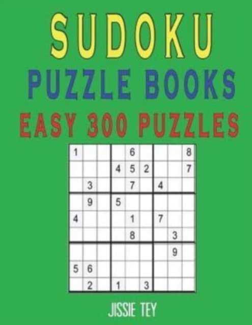 Sudoku Puzzle Books Easy 300 Puzzles