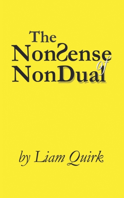 NonSense of NonDual