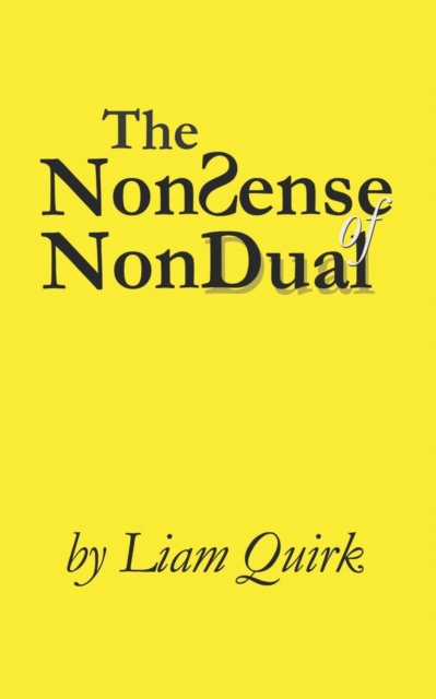 NonSense of NonDual