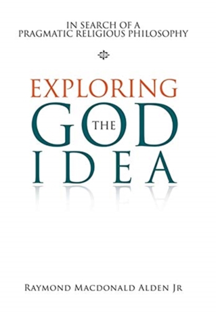 Exploring the God Idea