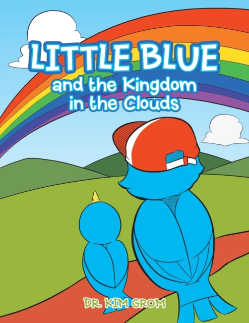 Little Blue and the Kingdom in the Clouds