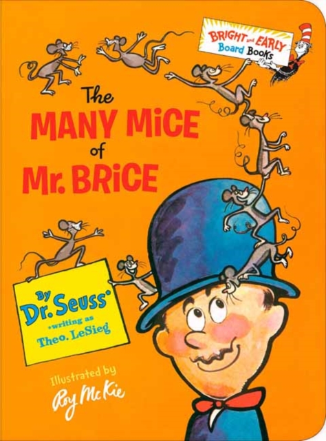 Many Mice of Mr. Brice