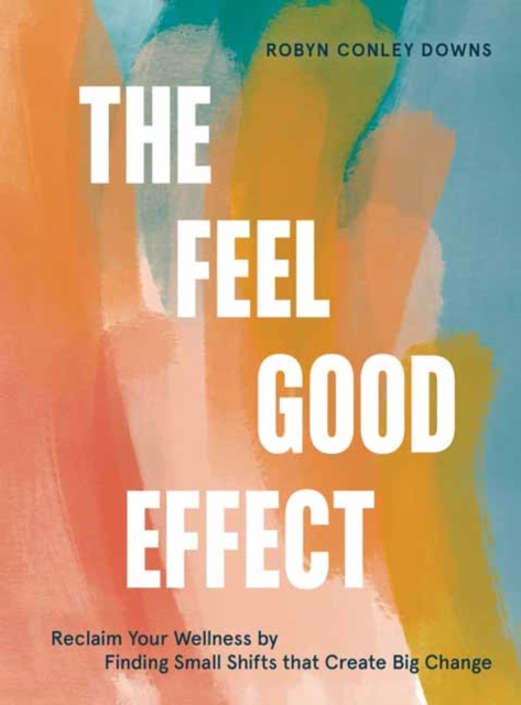 Feel Good Effect