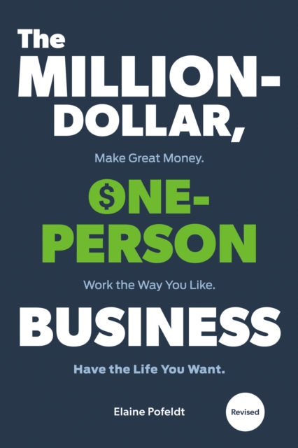 Million-Dollar, One-Person Business,The