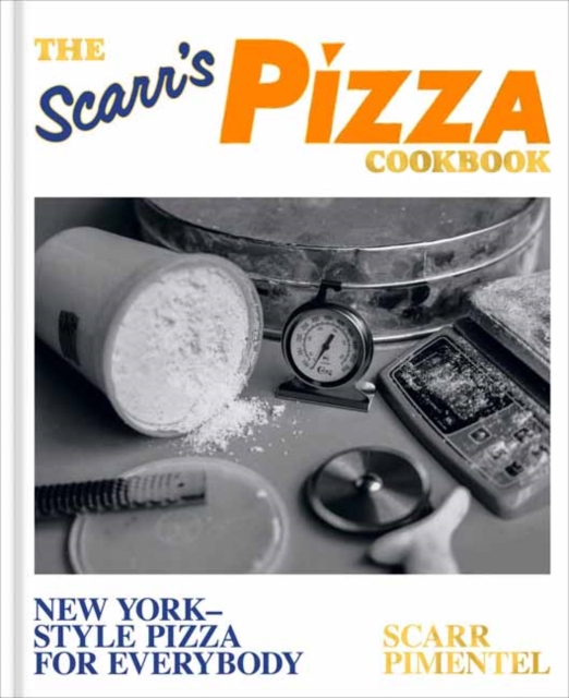 Scarr's Pizza Cookbook