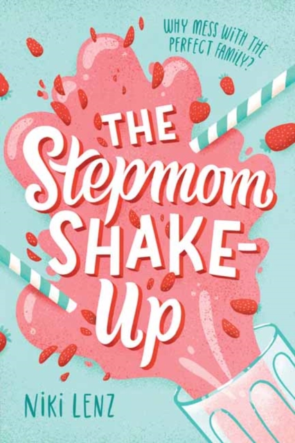 Stepmom Shake-Up