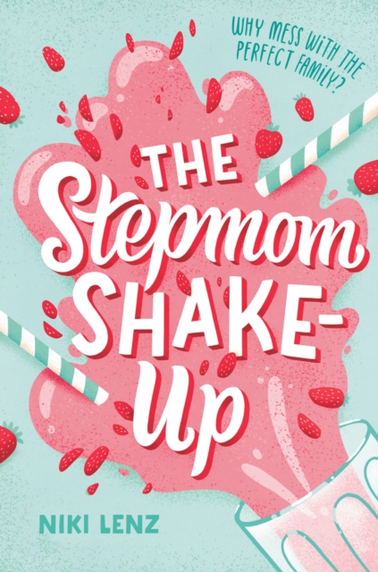 Stepmom Shake-Up