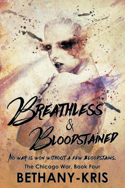 Breathless & Bloodstained