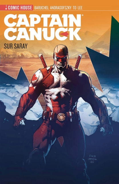 Captain Canuck - Season 0 - Sur Surray