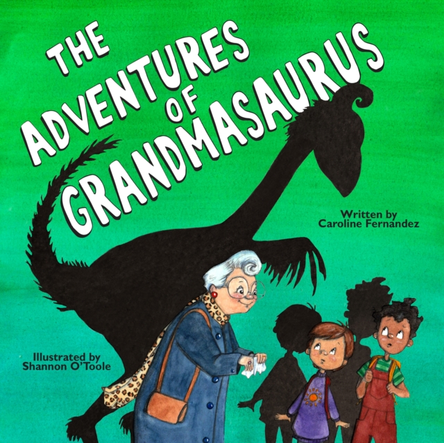 ADVENTURES OF GRANDMASAURUS