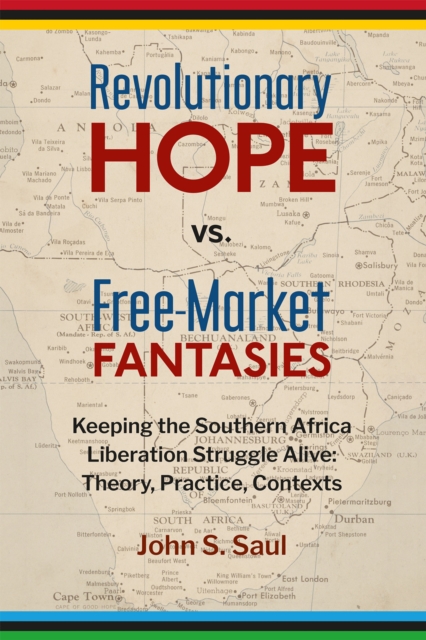 Revolutionary Hope Vs Free Market Fantasies