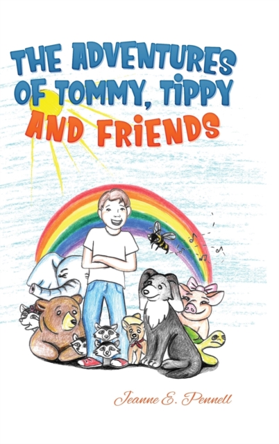 Adventures of Tommy, Tippy and Friends