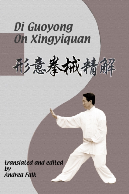 Di Guoyong On Xingyiquan