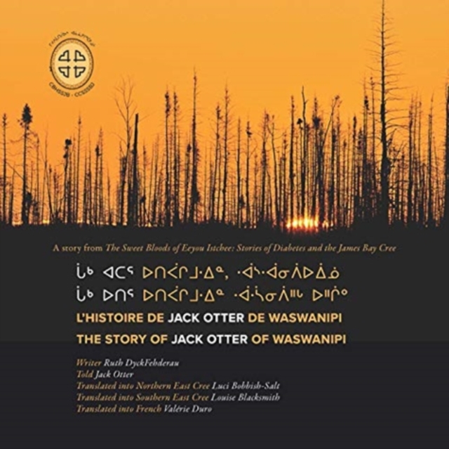 L'histoire de Jack Otter de Waswanipi