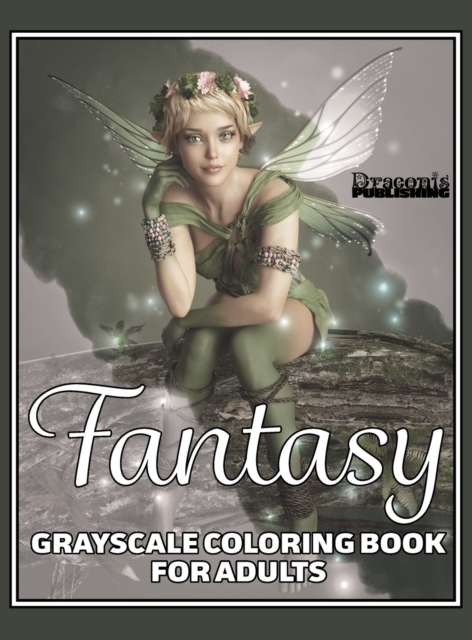 Fantasy Grayscale Coloring Book for Adults