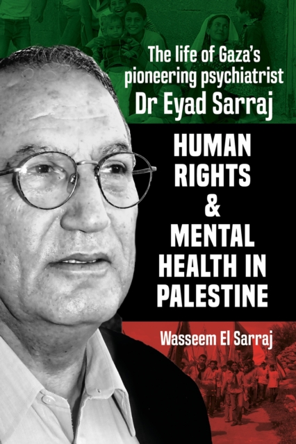 Mental Health And Human Rights In Palestine