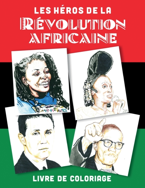 Heros De La Revolution Africaine