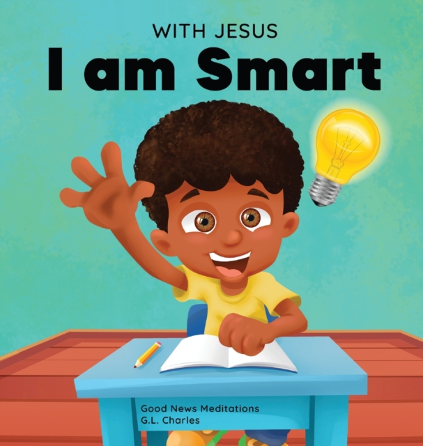 With Jesus I am Smart