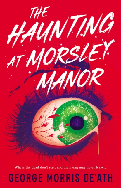 The Haunting at Morsley Manor