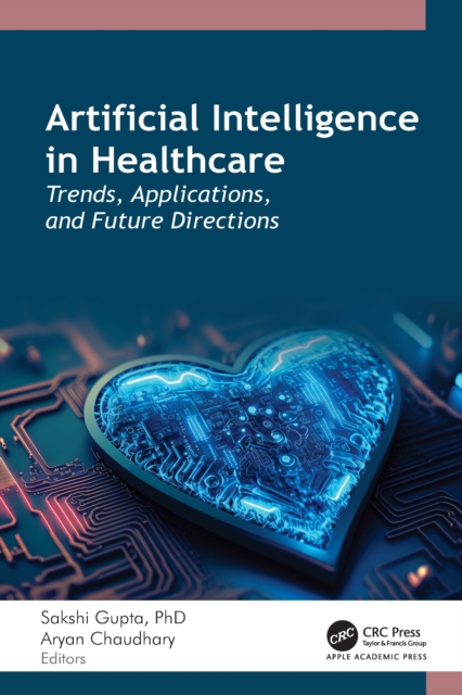 Artificial Intelligence in Healthcare