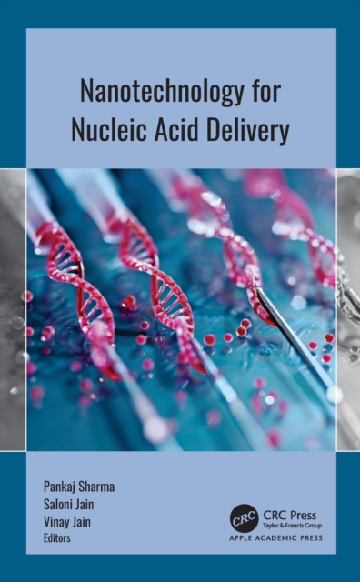 Nanotechnology for Nucleic Acid Delivery