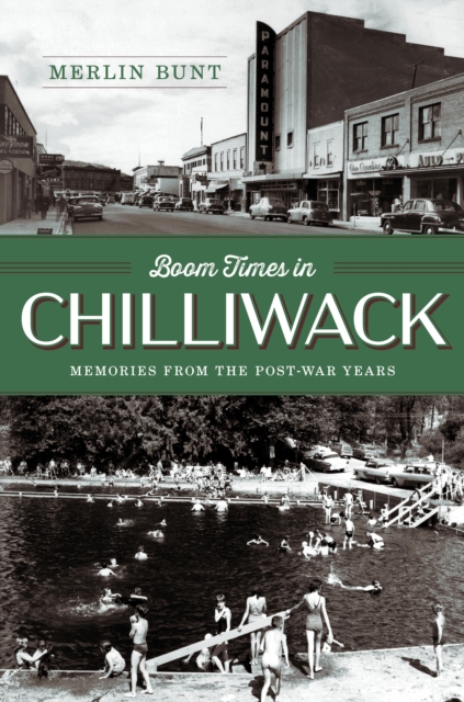 Boom Times in Chilliwack