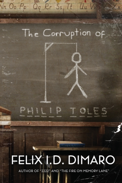 Corruption of Philip Toles