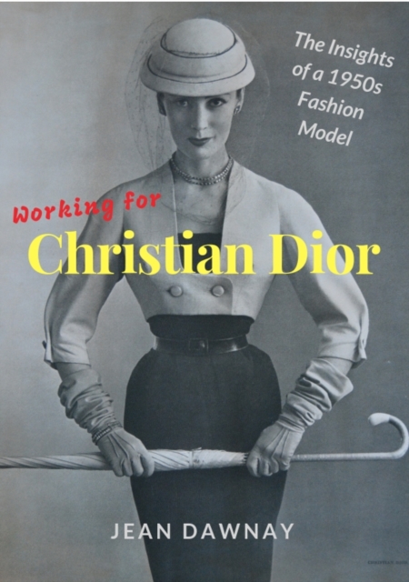Working for Christian Dior