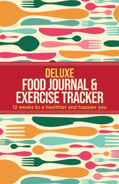 Deluxe Food Journal & Exercise Tracker