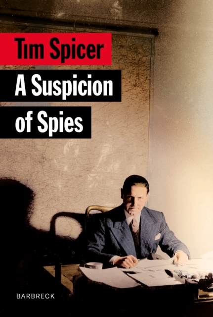 Suspicion of Spies