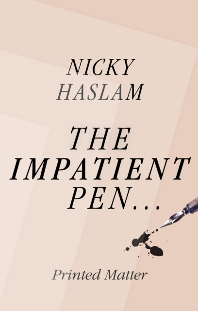 Impatient Pen