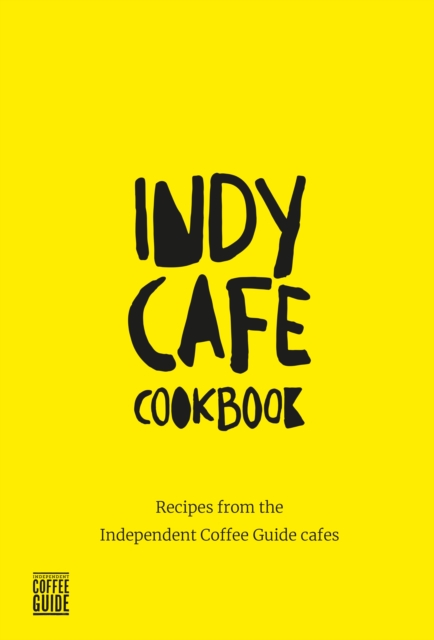 Indy Cafe Cookbook