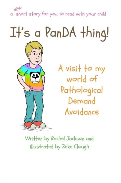 It's a PanDA thing - A visit to my world of Pathological Demand Avoidance