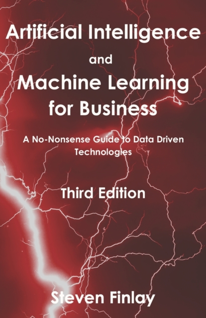 Artificial Intelligence and Machine Learning for Business