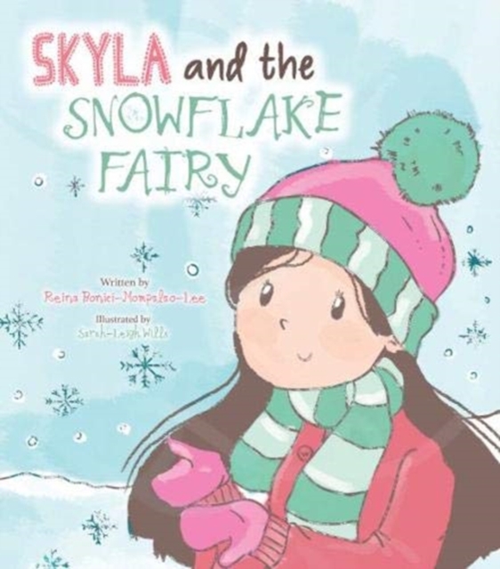 Skyla and the Snowflake Fairy