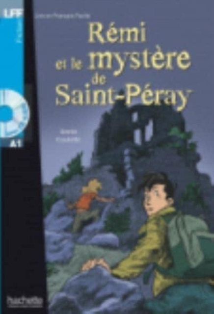 Remi et le mystere de St-Peray + online audio