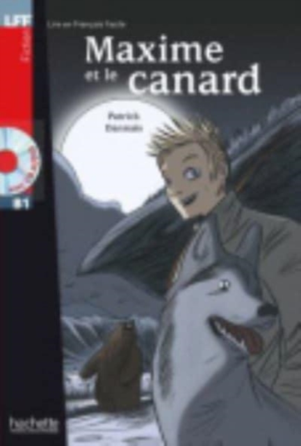 Maxime et le canard - Livre + downloadable audio