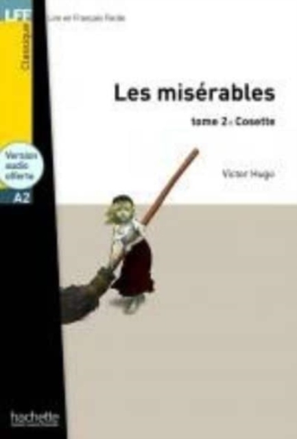 Les Miserables tome 2: Cosette + audio download - LFF A2