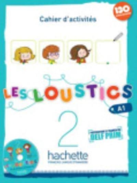 Les Loustics 2 : Cahier d'activites