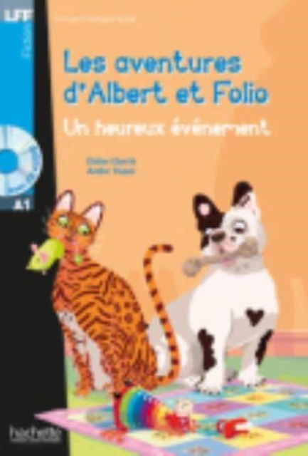 Albert et Folio : Un heureux evenement + online audio - LFF A1