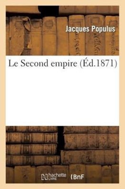 Le Second Empire