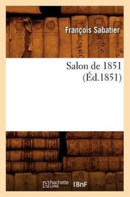 Salon de 1851, (Ed.1851)