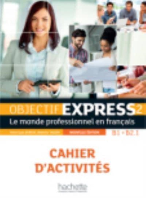 Objectif Express - Nouvelle edition