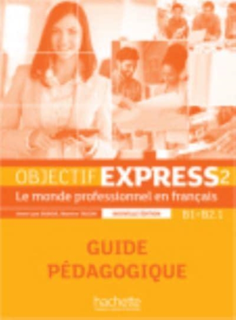 Objectif Express - Nouvelle edition