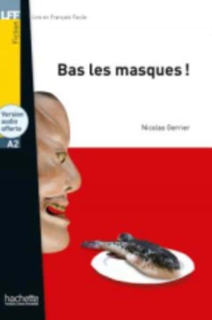 Bas les masques ! Livre + audio en ligne